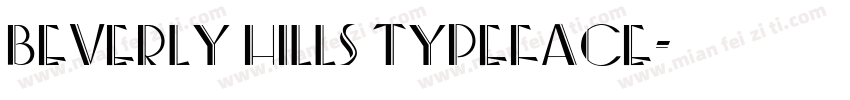 Beverly Hills Typeface字体转换
